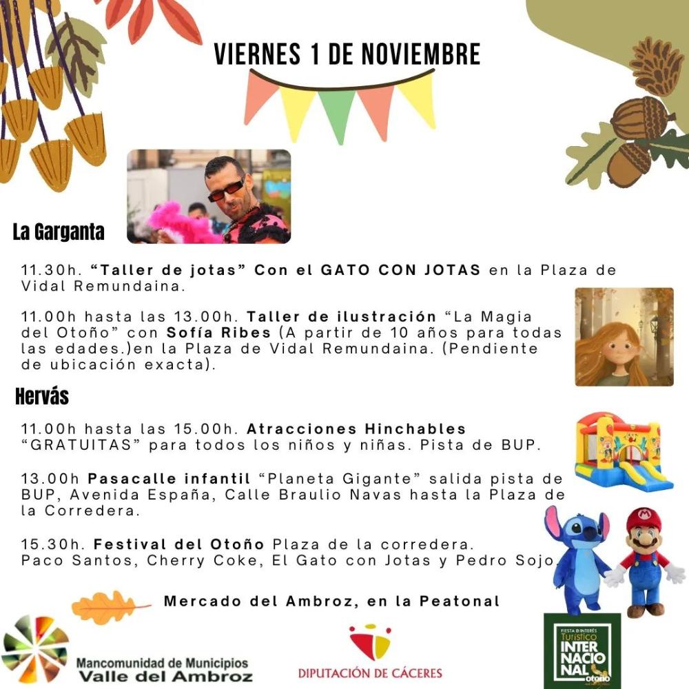 Imagen FESTIVAL DE OTOÑO ORGANIZADO POR LA MANCOMUNIDAD DE MUNICIPIOS VALLE DEL AMBROZ